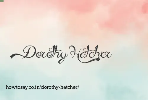 Dorothy Hatcher