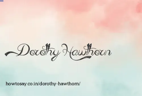 Dorothy Hawthorn