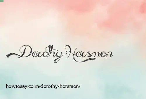 Dorothy Horsmon
