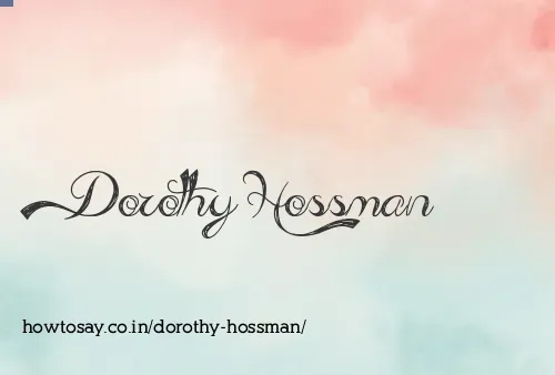 Dorothy Hossman