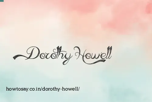Dorothy Howell