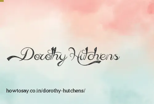 Dorothy Hutchens