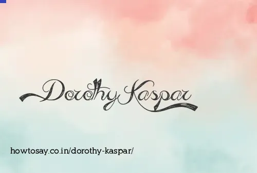 Dorothy Kaspar