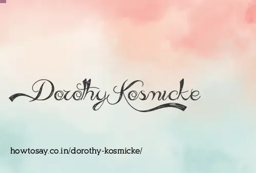 Dorothy Kosmicke