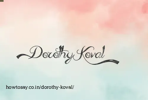 Dorothy Koval