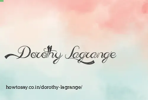 Dorothy Lagrange