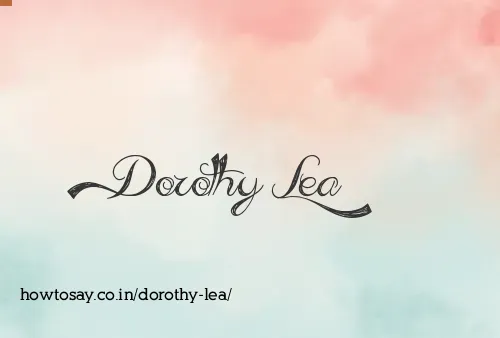 Dorothy Lea