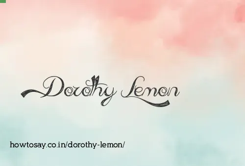 Dorothy Lemon