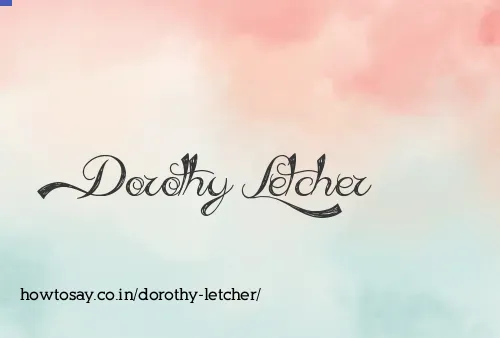 Dorothy Letcher
