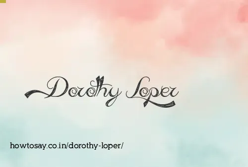Dorothy Loper