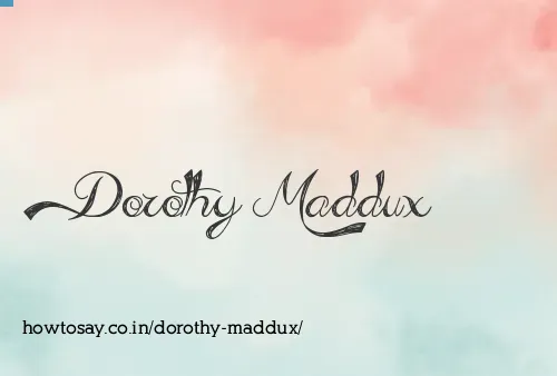 Dorothy Maddux