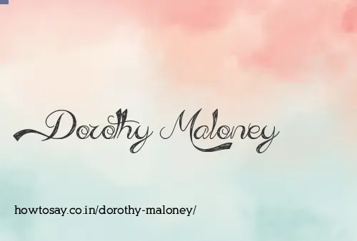 Dorothy Maloney
