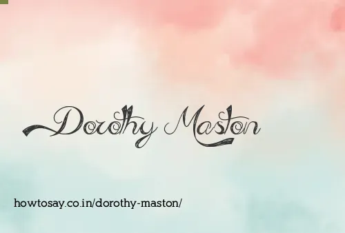 Dorothy Maston