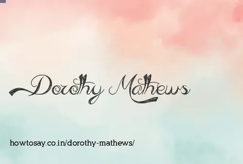Dorothy Mathews