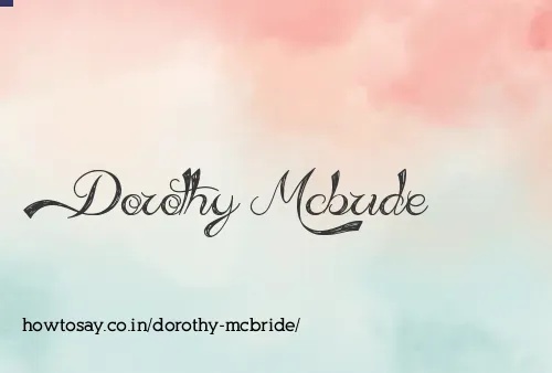 Dorothy Mcbride