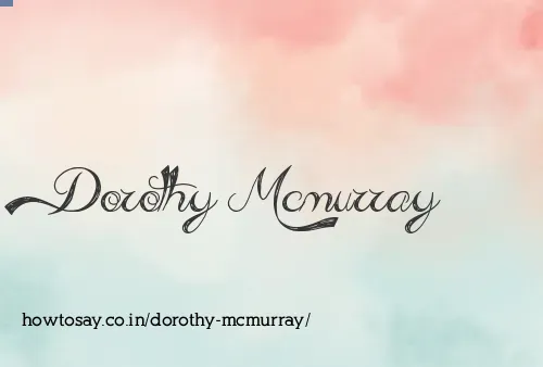 Dorothy Mcmurray