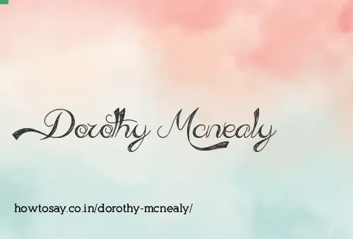 Dorothy Mcnealy