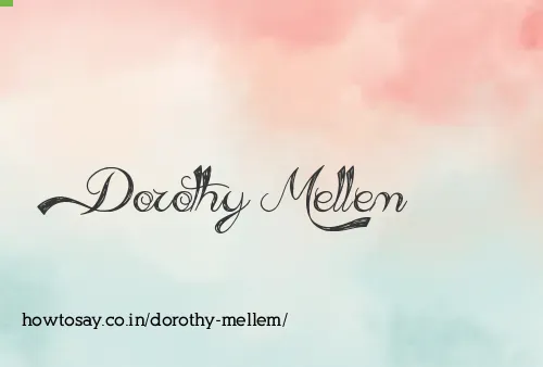 Dorothy Mellem