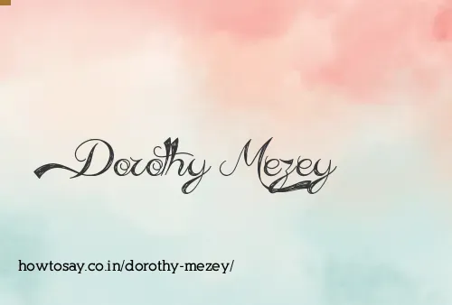 Dorothy Mezey