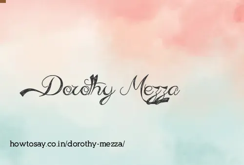 Dorothy Mezza