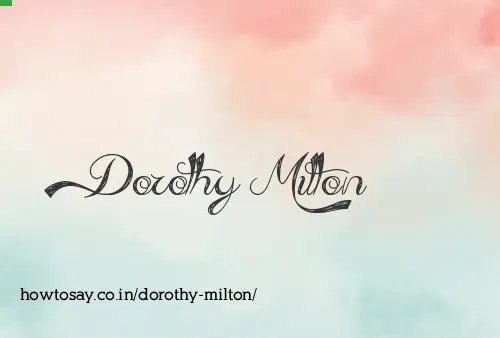 Dorothy Milton