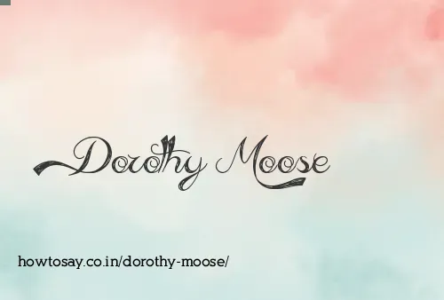 Dorothy Moose