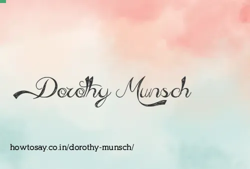 Dorothy Munsch