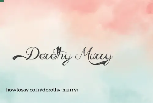 Dorothy Murry