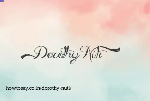 Dorothy Nuti