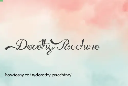 Dorothy Pacchino