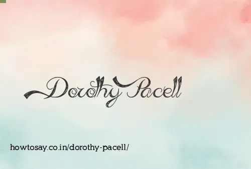 Dorothy Pacell