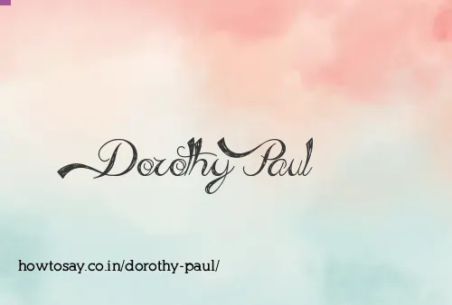 Dorothy Paul