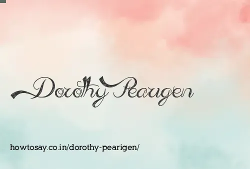Dorothy Pearigen