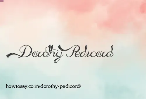 Dorothy Pedicord