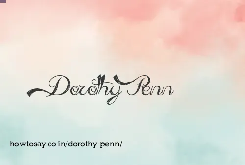 Dorothy Penn