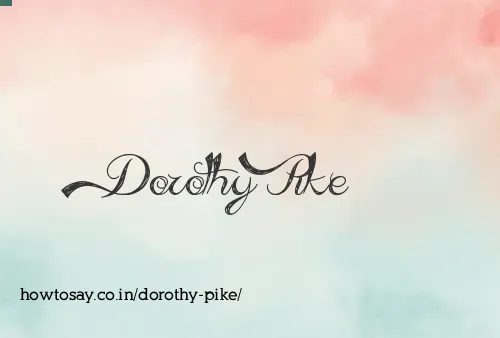 Dorothy Pike