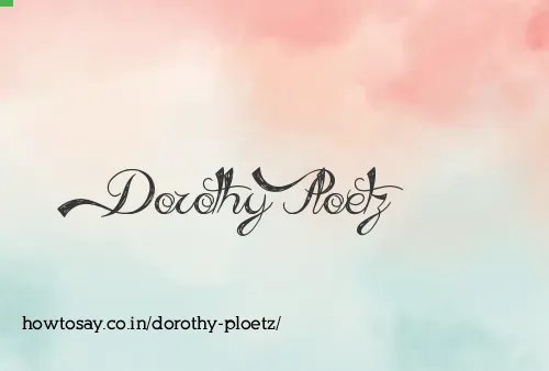 Dorothy Ploetz