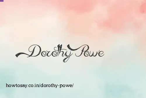 Dorothy Powe