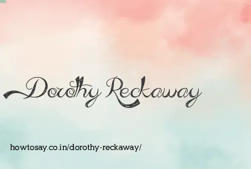 Dorothy Reckaway