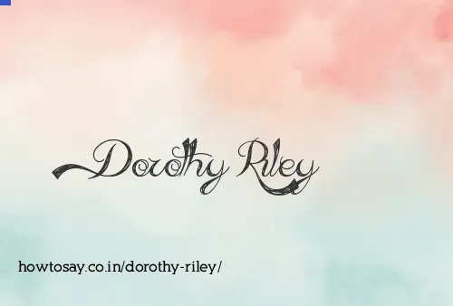 Dorothy Riley