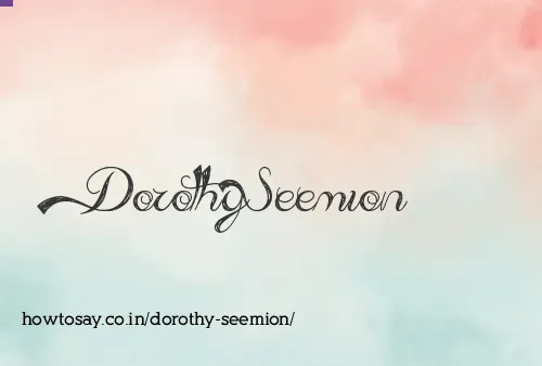 Dorothy Seemion