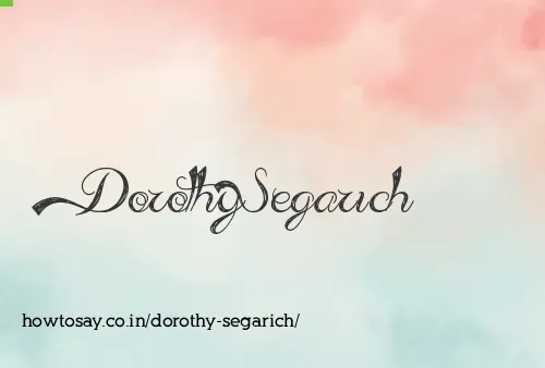 Dorothy Segarich