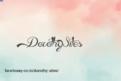 Dorothy Sites