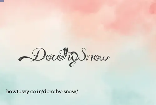 Dorothy Snow
