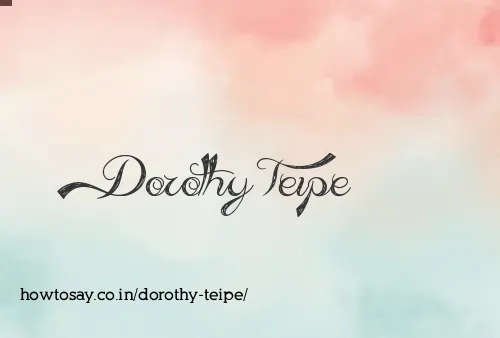 Dorothy Teipe