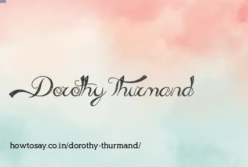 Dorothy Thurmand