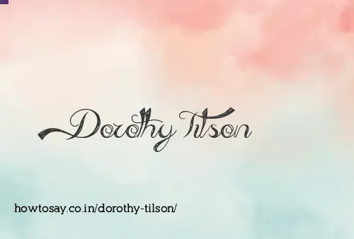 Dorothy Tilson