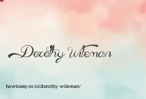 Dorothy Wileman