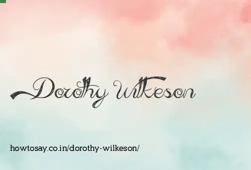 Dorothy Wilkeson