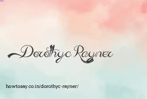 Dorothyc Rayner